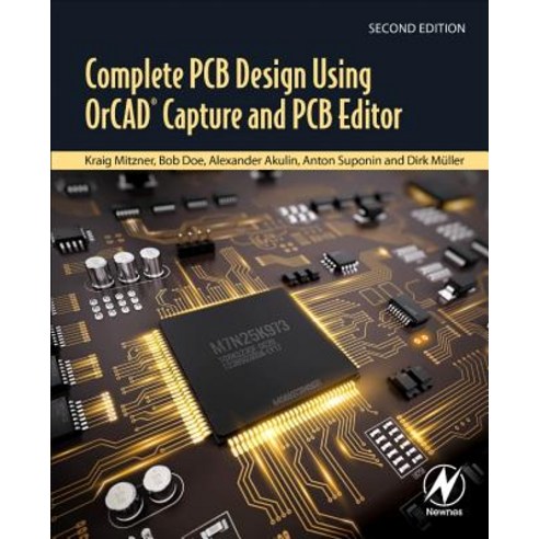 Complete PCB Design Using Orcad Capture and PCB Editor Paperback, Academic Press