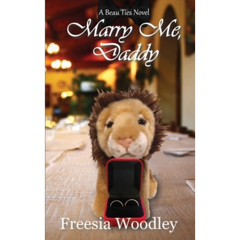(영문도서) Marry Me Daddy Paperback, Three Furies Press, LLC, English, 9781950722839