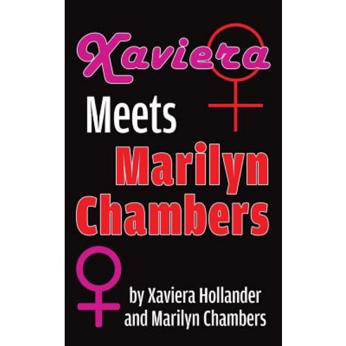 (영문도서) Xaviera Meets Marilyn Chambers (hardback) Hardcover, Bearmanor Bare, English, 9781629334707
