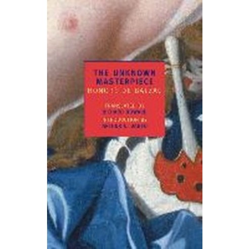 The Unknown Masterpiece: And Gambara, New York Review of Books