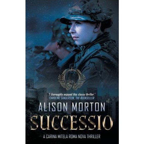 Successio: A Carina Mitela Roma Nova thriller Paperback, Pulcheria Press
