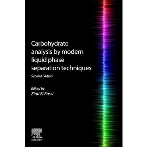 (영문도서) Carbohydrate Analysis by Modern Liquid Phase Separation Techniques Paperback, Elsevier Science, English, 9780128214473