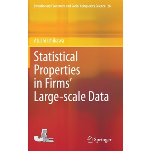 (영문도서) Statistical Properties in Firms'' Large-Scale Data Hardcover, Springer, English, 9789811622960