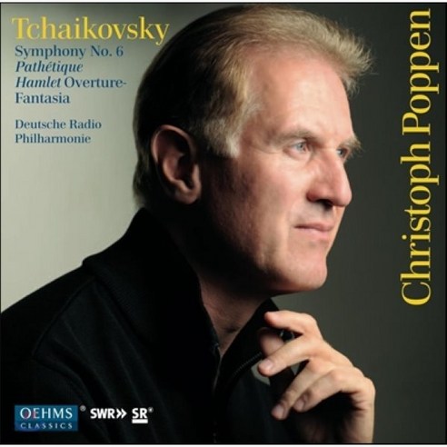 [CD] Christoph Poppen 차이코프스키: 교향곡 6번 '비창' 햄릿 환상서곡 (Tchaikovsky: Symphony No.6 'Patheti...