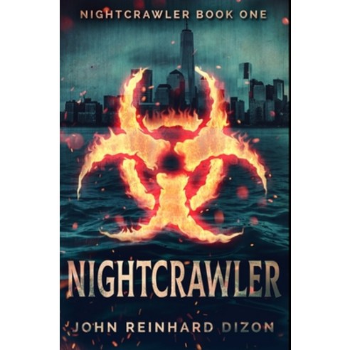 Nightcrawler: Premium Hardcover Edition Hardcover, Blurb, English, 9781034257677