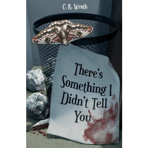 There''s Something I Didn''t Tell You Paperback, Independently Published, English, 9798645125035