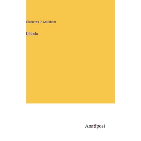 (영문도서) Ollanta Hardcover, Anatiposi Verlag, English, 9783382121273