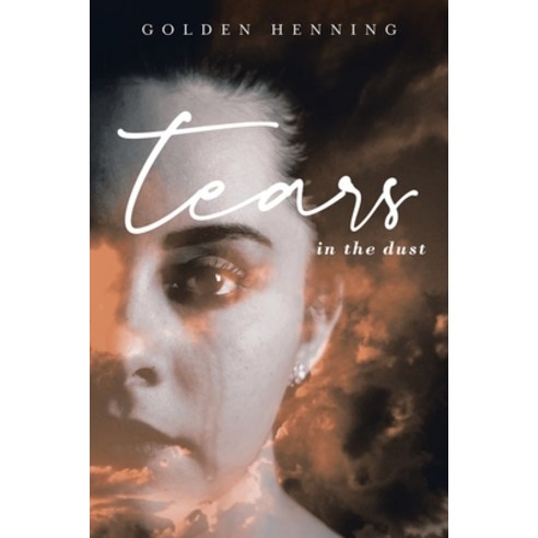 Tears In The Dust Paperback, CMD, English, 9781954223271