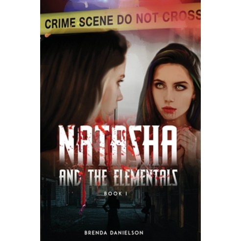 Natasha & The Elementals (Book I) Paperback, Pageturner Press and Media, English, 9781649085351
