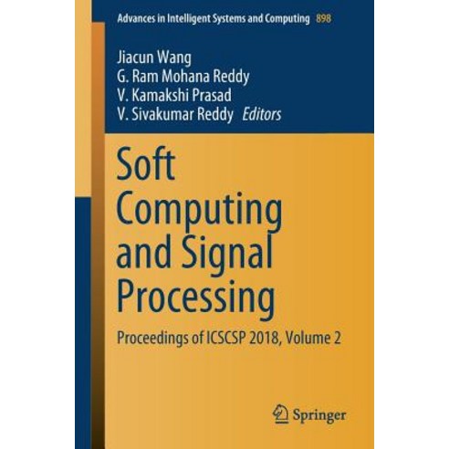 Soft Computing and Signal Processing: Proceedings of Icscsp 2018 Volume 2 Paperback, Springer