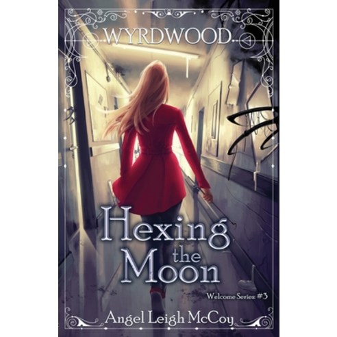 Hexing the Moon Paperback, Wily Writers