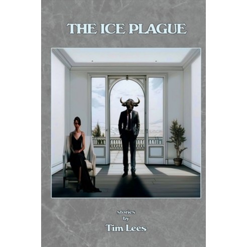 (영문도서) The Ice Plague Paperback, Lulu.com, English, 9781446607992