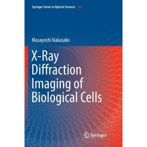 (영문도서) X-Ray Diffraction Imaging of Biological Cells Paperback, Springer, English, 9784431568674