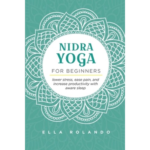 Nidra Yoga for beginners Paperback, Natalia Stepanova