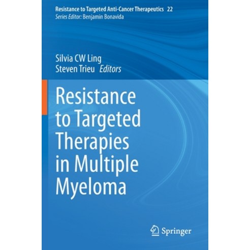 (영문도서) Resistance to Targeted Therapies in Multiple Myeloma Paperback, Springer, English, 9783030734428