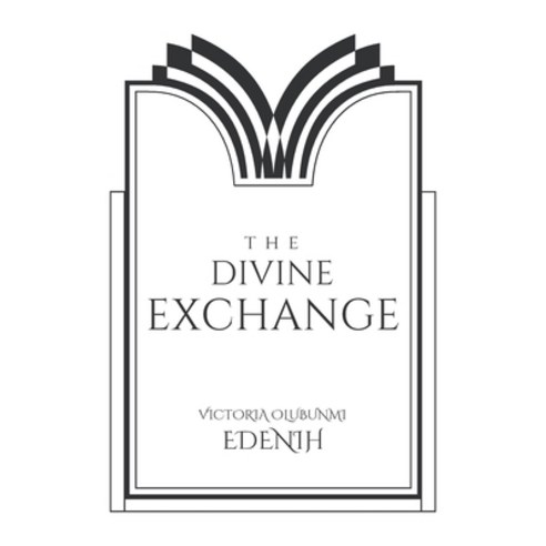 (영문도서) The Divine Exchange Paperback, Quest Publications, English, 9781988439303