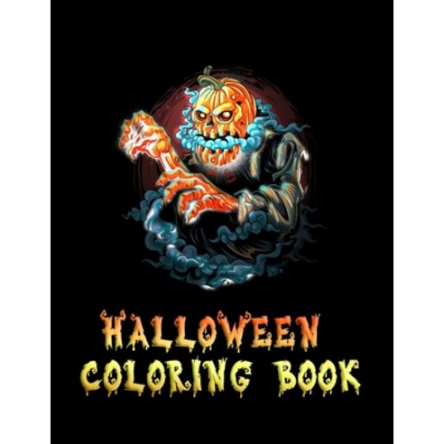 Halloween Coloring Book: Awesome Cute halloween coloring book 8.5 x 11 best size Paperback, Independently Published, English, 9798697052082