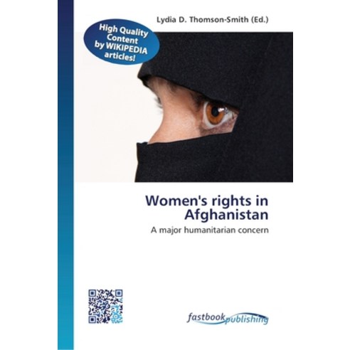 Women''s rights in Afghanistan Paperback, Fastbook Publishing