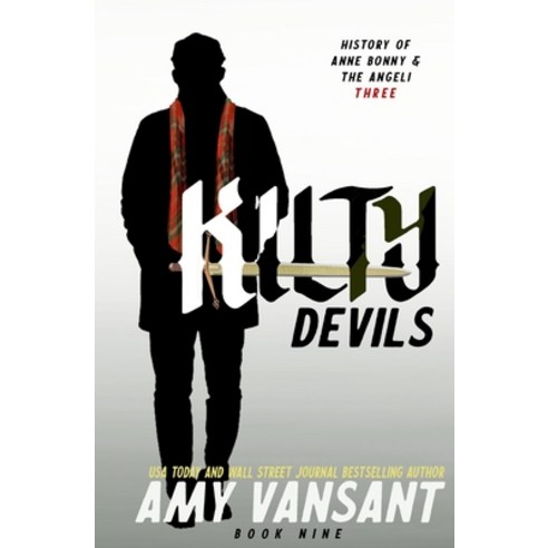 (영문도서) Kilty Devils: Time-Travel Urban Fantasy Thriller with a Killer Sense of Humor Paperback, Independently Published, English, 9781698027722