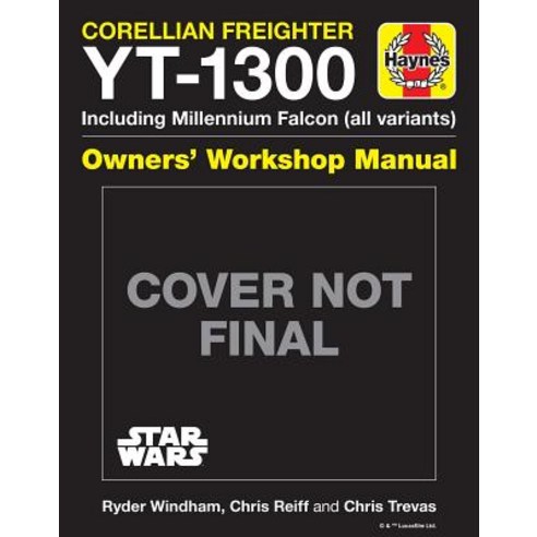 (영문도서) Star Wars: Millennium Falcon: Owners'' Workshop Manual Hardcover, Insight Editions, English, 9781683835288