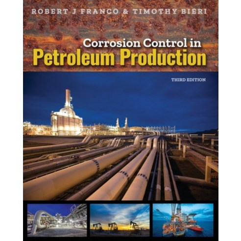 Corrosion Control in Petroleum Production Third Edition Paperback, Nace International, English, 9781575903897