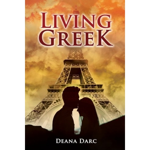 (영문도서) Living Greek Paperback, Pageturner, Press and Media, English, 9781643767857