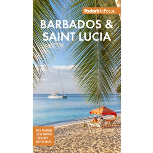 (영문도서) Fodor's Infocus Barbados and St. Lucia Paperback, Fodor's Travel Publications, English, 9781640976689