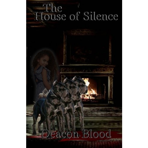 (영문도서) The House of Silence Paperback, Independently Published, English, 9781792008719