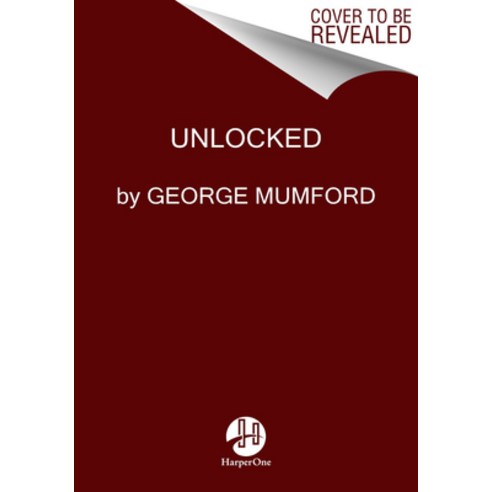 (영문도서) Unlocked Hardcover, HarperOne, English, 9780063210097