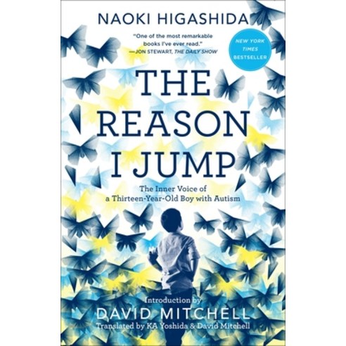 (영문도서) The Reason I Jump: The Inner Voice of a Thirteen-Year-Old Boy with Autism Paperback, Random House Trade, English, 9780812985153