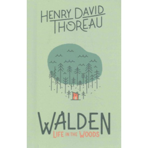 Walden: Life in the Woods, Gibbs Smith