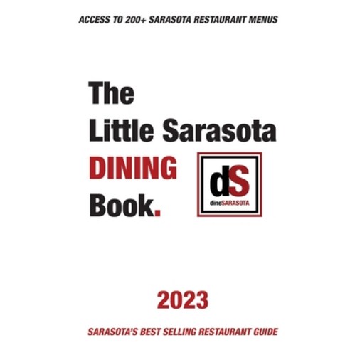 (영문도서) The Little Sarasota Dining Book 2023 Paperback, Ljh Consultants, Ltd., English, 9780986284083