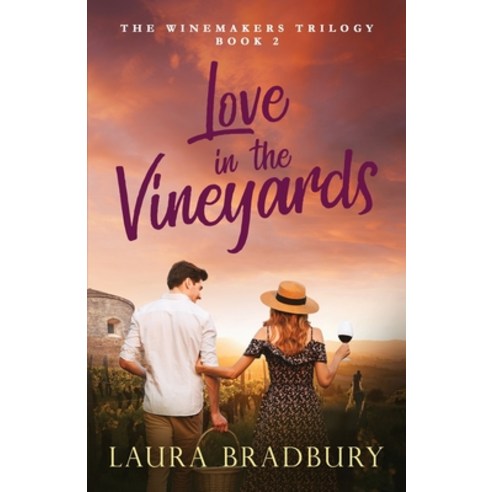 Love in the Vineyards Paperback, Grape Books, English, 9781989784075
