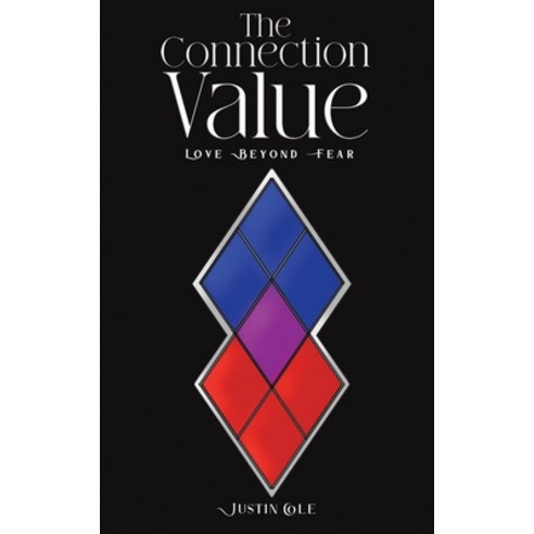 (영문도서) The Connection Value Paperback, Austin Macauley, English, 9798886938104