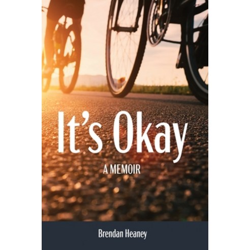 (영문도서) It''s Okay! A Memoir Paperback, Kendall/Hunt Publishing Com..., English, 9798385128242