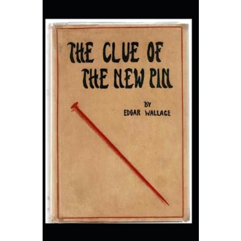 The Clue of the New Pin Annotated Paperback, Independently Published, English, 9798748120401