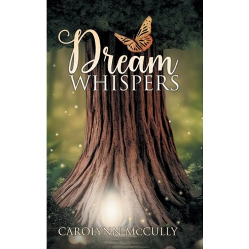 (영문도서) Dream Whispers Hardcover, Primix Publishing, English, 9798891940215