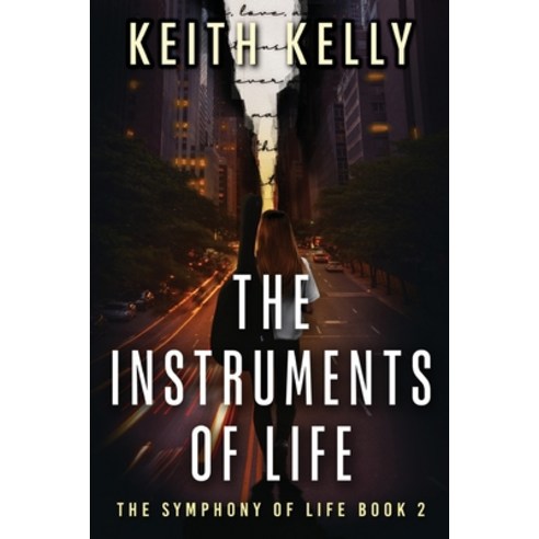 (영문도서) The Instruments Of Life Paperback, Next Chapter, English, 9784824185167