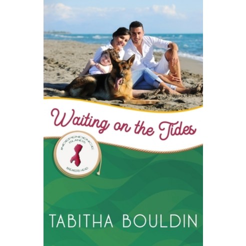 (영문도서) Waiting on the Tides: Breakers Head Paperback, Celebrate Lit Publishing, English, 9781951839789