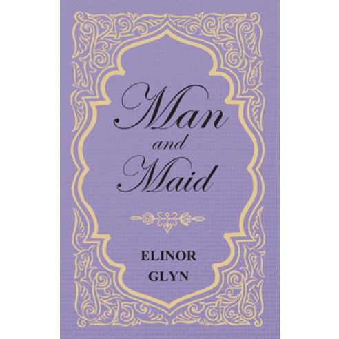 (영문도서) Man and Maid Paperback, Moran Press, English, 9781473304673