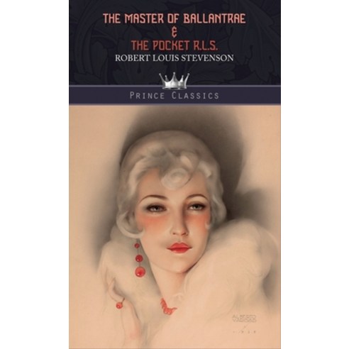The Master of Ballantrae & The Pocket R.L.S. Hardcover, Prince Classics