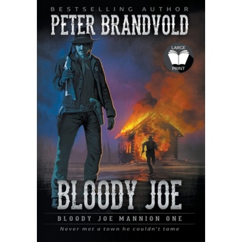 (영문도서) Bloody Joe: Classic Western Series Hardcover, Wolfpack Publishing LLC, English, 9781639778997