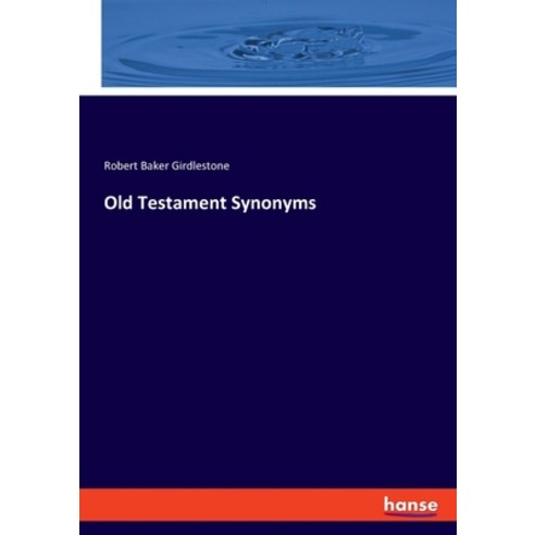 (영문도서) Old Testament Synonyms Paperback, Hansebooks, English, 9783348085915