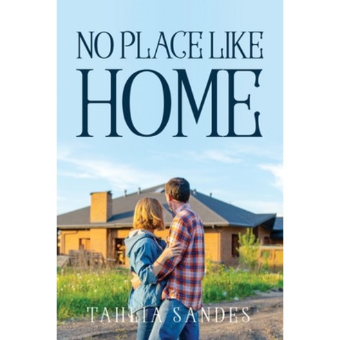 (영문도서) No Place Like Home Paperback, Tahlia Sandes, English, 9781805090182