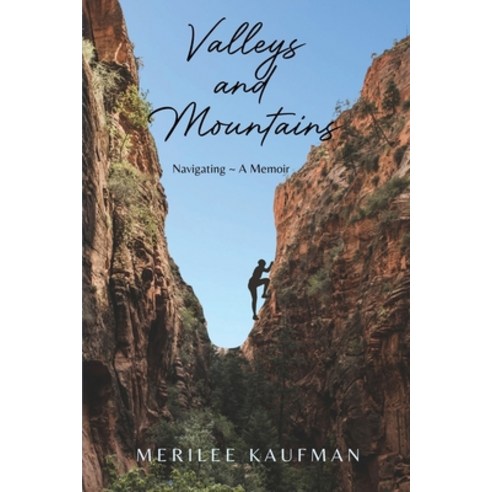 (영문도서) Valleys and Mountains: Navigating A Memoir Paperback, Red Penguin Books, English, 9781637775516