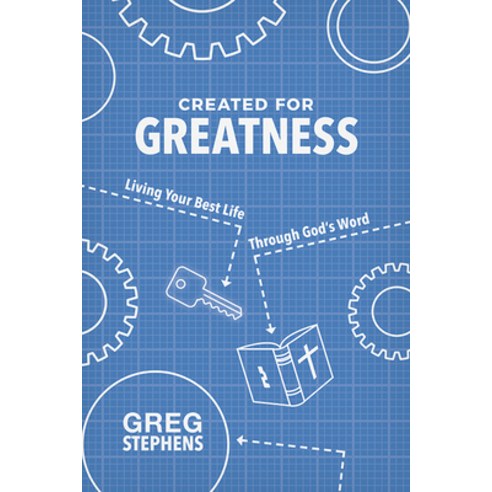 (영문도서) Created for Greatness: Living Your Best Life Through God''s Word Paperback, Beaver''s Pond Press, English, 9781643439587