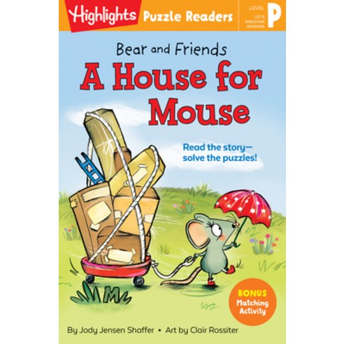 Bear and Friends: A House for Mouse Paperback, Highlights Press
