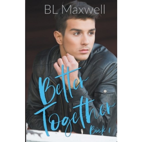 (영문도서) Better Together Paperback, Blmaxwell, English, 9798224310906