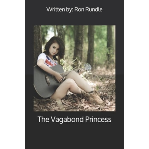 (영문도서) The Vagabond Princess Paperback, Independently Published, English, 9798576700936