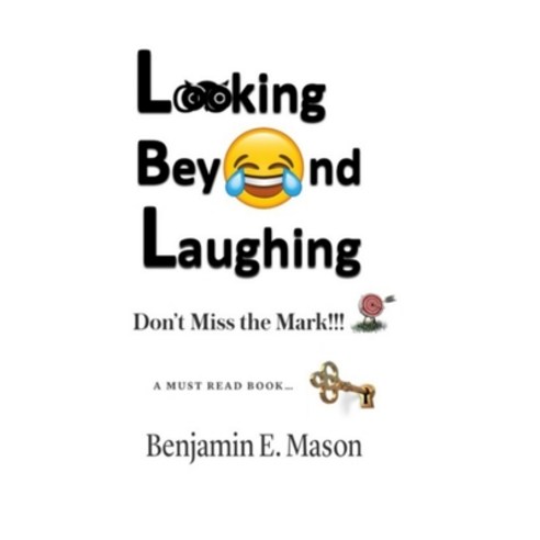 (영문도서) Looking Beyond Laughing Hardcover, Lulu.com, English, 9781105509896